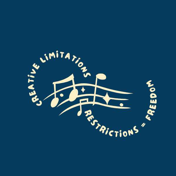 Creative Limitations | Restrictions = Freedom