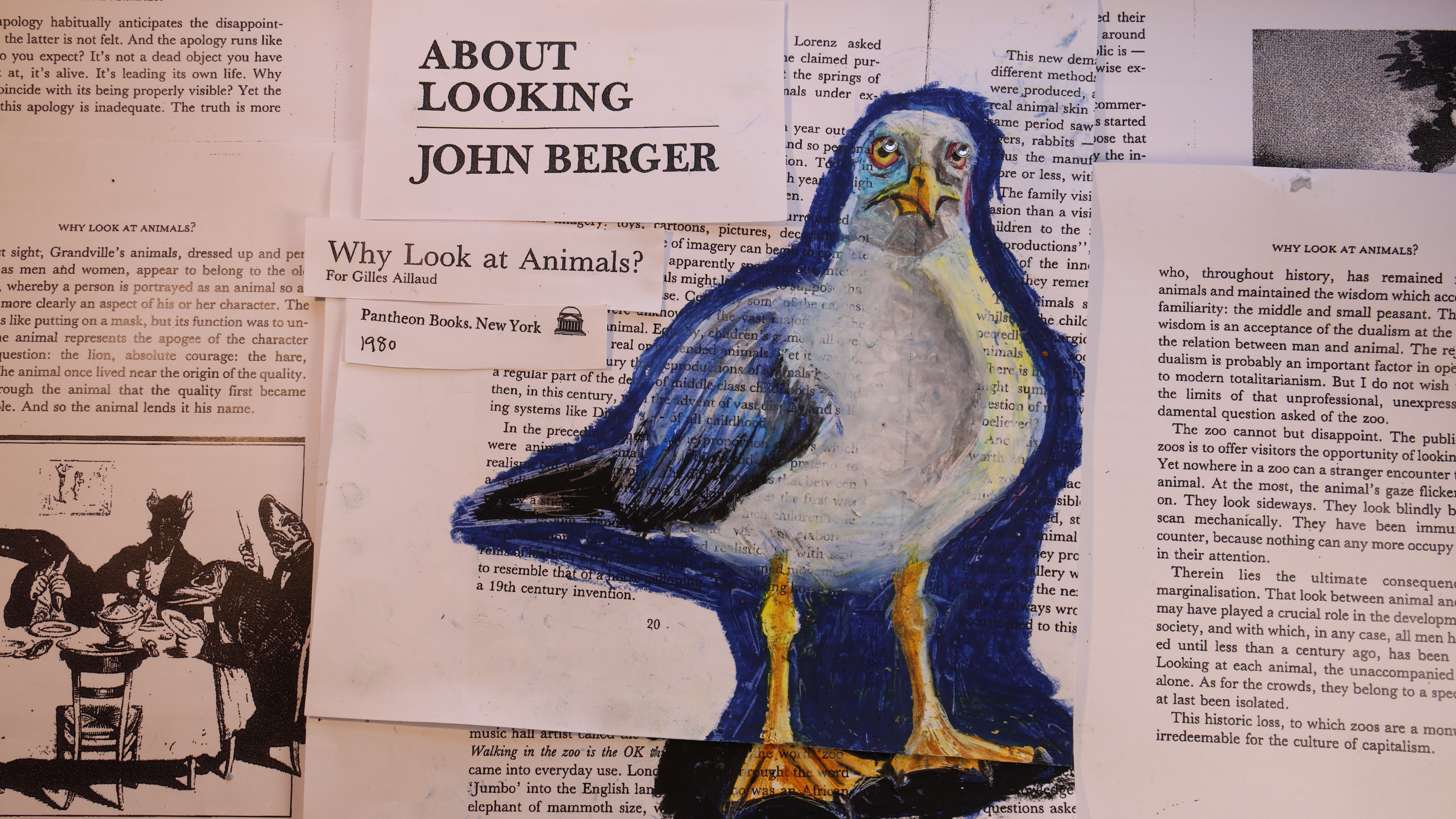 An oil pastel drawing of a goofy looking front facing seagull with rhinestone eyes, drawn on the photocopied and printed pages of the chapter "Why Look At Animals?" fromJohn Berger's About Looking