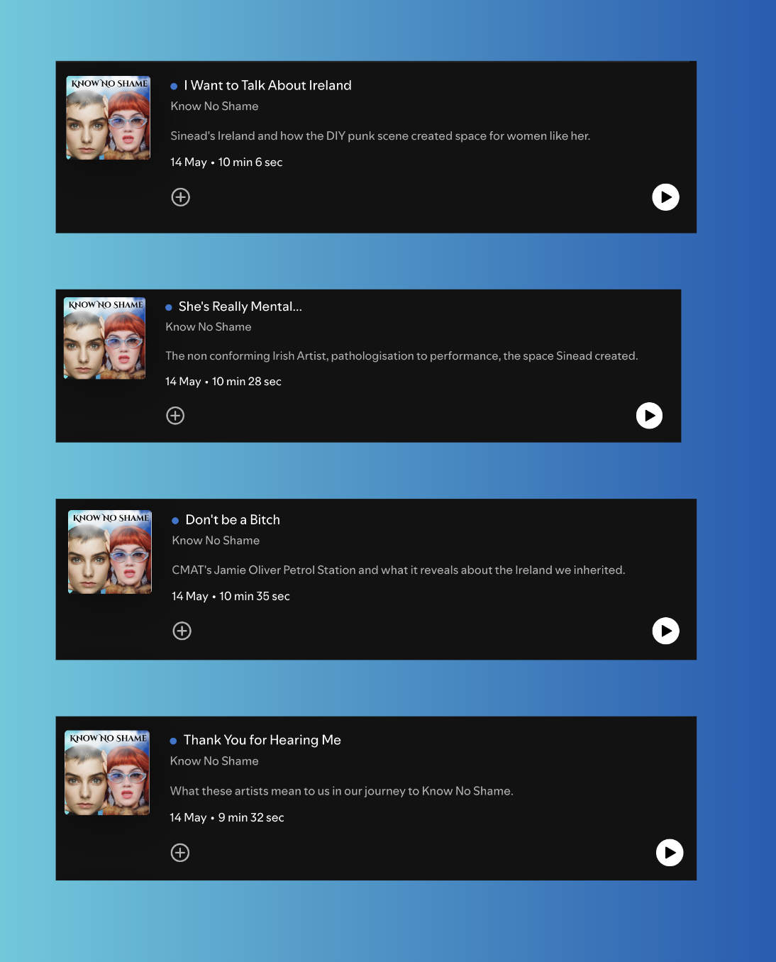 Know No Shame Episodes